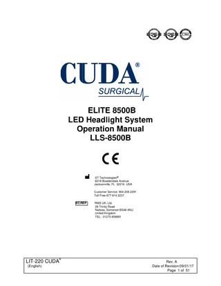 TABLE OF CONTENTS  1.  INTENDED USE  2.  GENERAL WARNINGS  3.  ASSEMBLY  4.  MAINTENANCE  5.  CLEANING  6  DESKTOP SMART CHARGER AND CALIBRATOR  7.  REPLACEMENT PARTS  8.  USER SERVICE  9.  WARRANTY AND REPAIR  10.  END OF PRODUCT LIFE  11.  CHART OF MEDICAL DEVICE SYMBOLS USED  LIT-220 CUDA (English)  ®  Rev. A Date of Revision:09/01/17 Page 2 of 51  