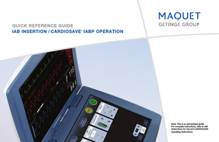 IAB INSERTION and CARDIOSAVE IABP OPERATION Quick Reference Guide PN 0002-08-1049 R3 Rev C