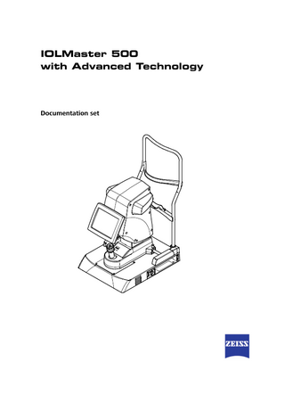 IOLMaster 500 Documentation Set July 2015