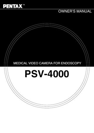 TABLE OF CONTENTS 1.  INTRODUCTION...  3  2.  SAFETY PRECAUTIONS - IMPORTANT ... 2-1. TRAINING... 2-2. INSTALLATION... 2-3. PRIOR TO USE... 2-4. DURING USE... 2-5. AFTER USE... 2-6. STORAGE... 2-7. SERVICE... 2-8. MAINTENANCE... 2-9. DISPOSAL... POWER REQUIREMENTS...  4 4 4 4 5 5 5 5 5 6 6  3.  SPECIFICATIONS...  7  4.  OPERATING ELEMENTS, SYMBOLS AND FUNCTIONS... 4-1. VIDEO CAMERA... 4-2. KEYBOARD... 4-3. MONITOR SCREEN DISPLAY...  8 8 11 12  5.  INSTALLATION... 13 5-1. SETTING UP THE PSV-4000... 13 5-2. CONNECTING THE CAMERA HEAD... 13 5-3. CONNECTING PERIPHERAL EQUIPMENT... 13 5-4. CONNECTING POWER... 15 5-5. ASSEMBLING THE OPTO-MECHANICAL ADAPTER... 15  6.  OPERATION... 16 6-1. POWERING UP THE PSV-4000... 16 6-2. FREE-SPIN/ORIENTATION MECHANISM... 16 6-3. CENTERING MECHANISM... 16 6-4. FUNCTION CONTROLS... 17 6-5. WHITE BALANCE... 18 6-6. FINE TUNING BLUE AND RED COLOR LEVELS... 18 6-7. BRIGHTNESS ADJUSTMENT... 19 6-8. GAIN CONTROL... 19 6-9. PICTURE PRESET... 20 6-10. PRESET PICTURE LOAD... 20 6-11. DATE AND TIME SETTING... 20 6-12. STOP WATCH... 21 6-13. ENTERING PATIENT DATA... 21 6-14. CAMERA HEAD BUTTONS... 22 6-15. COPY FUNCTION... 22 6-16. POINTER... 22 6-17. KEYBOARD MENU SUMMARY... 23 6-18. CAMERA HEAD MENU SUMMARY... 24  