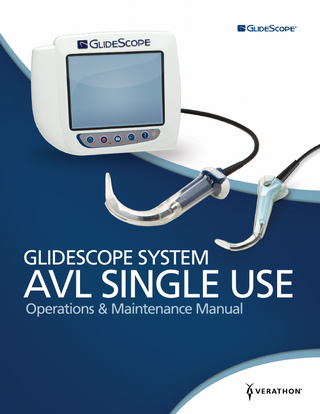 GlideScope AVL SINGLE USE Operations & Maintenance Manual Nov 2017