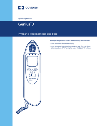 en  Table of Contents Page Section I  Thermometer Overview1 Initial Set Up1  Section II  Safety and Warnings1  Section III  Icon Identification3  Section IV  Instructions for Use4 Peak Select System4 Equivalence Modes4 Probe Covers4 Temperature Measurement5 Temperature Recall 6 Temperature Display - Toggle6 Off Mode6 Pulse Timer Mode6 Thermometer Display Icons and Alarms7 Biotech Mode8  Section V  Preventative Maintenance9  Section VI  Cleaning & Disinfecting9  Section VII  Battery Replacement10  Section VIII  Mounting Instructions11  Section IX  Troubleshooting11  Section X  Specifications11  Section XI  Customer Service13  Section XII  Warranty13  Section XIII 	Electromagnetic Conformity Declaration14  This product contains software solely owned by Covidien llc. Covidien llc grants the user a non-exclusive, limited license to use the software according to the operating instructions. A copy of the license can be obtained from Covidien llc.  Tympanic Thermometer and Base  