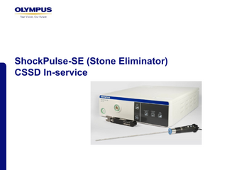 ShockPulse-SE (Stone Eliminator) CSSD In-service