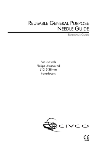 REUSABLE GENERAL PURPOSE NEEDLE GUIDE Reference Guide