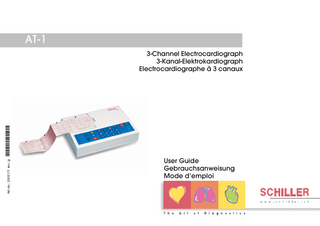 AT-1  Art.-no.: 2.510171 rev.: g  *2.510171*  3-Channel Electrocardiograph 3-Kanal-Elektrokardiograph Electrocardiographe à 3 canaux  User Guide Gebrauchsanweisung Mode d’emploi  