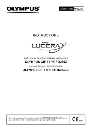 GIF-FQ260Z EVIS LUCERA GASTROINTESTINAL VIDEOSCOPE Operation Manual Feb 2007