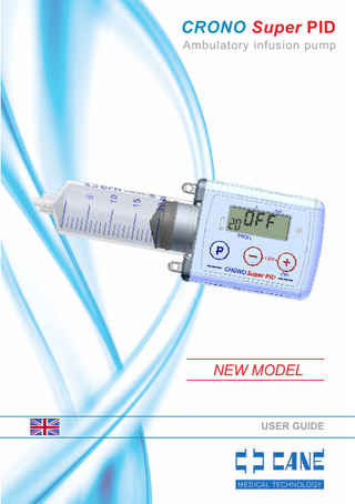 CRONO Super PID  Ambulatory infusion pump  NEW MODEL  USER GUIDE  