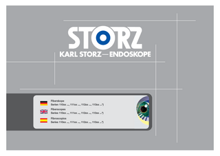 Fiberskope Serien 110xx ..., 111xx ..., 112xx ..., 113xx ...*) Fiberscopes Series 110xx ..., 111xx ..., 112xx ..., 113xx ...*) Fibroscopios Series 110xx ..., 111xx ..., 112xx ..., 113xx ...*)  