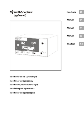 Insufflator für die Laparoskopie Insufflator for laparoscopy Insufflateur pour la laparoscopie Insuflador para laparoscopia Insufflator for laparoskopien  Handbuch  DE FR  Manual  EN FR  Manuel  FR  Manual  ES  Håndbok  NO  