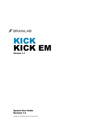 KICK and KICK EM ver 1.1 System User Guide Rev 1.4