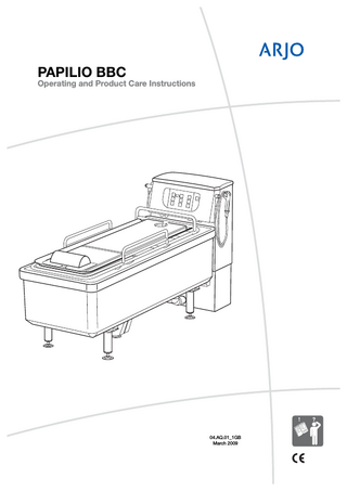 ARJO PAPILIO BBC Operating and Product Care Instructions March 2009