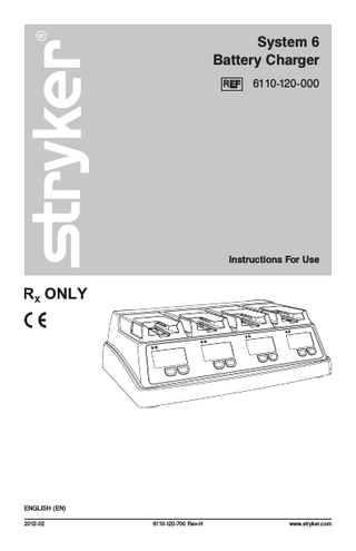 System 6 Battery Charger Instructions for Use Rev H Feb 2012