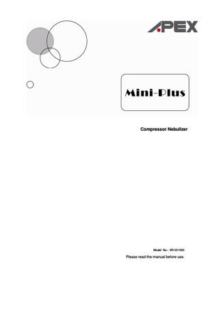 Compressor Nebulizer  Model No.: 9R-021000  Please read the manual before use.  