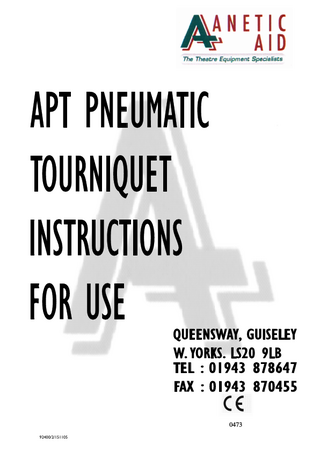 APT Pneumatic Tourniquet Model 92400 Instructions for Use Nov 2005