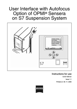 OPMI Sensera on a S7 Suspension User Interface Instructions for Use Issue 1.1 Nov 2005