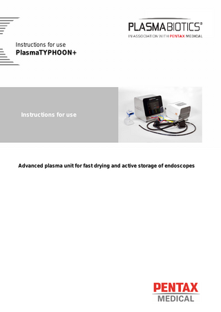 Instructions for use  PlasmaTYPHOON+  Instructions for use  Advanced plasma unit for fast drying and active storage of endoscopes  