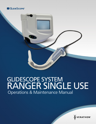 GlideScope RANGER SINGLE USE Operations and Maintenance Manual Dec 2018