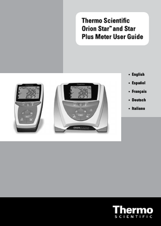 EN  ENGLISH SECTION  Table of Contents Chapter I Introduction Meter Features... EN-2 Chapter II Display General Description... EN-3 Chapter III Keypad General Description... EN-5 Key Definitions...EN-6 Chapter IV Meter Preparation Installing the Power Adapter... EN-7 Installing the Batteries... EN-8 Connecting the Electrodes... EN-9 Turning on the Instrument... EN-10 Meter Maintenance... EN-10 Chapter V Meter Setup Setup Menu... EN-11 Setup Menu Table... EN-12 General Menu Settings... EN-14 Time and Date Settings... EN-15 AUTO-READ™, Continuous or Timed Measurement Settings... EN-16 Selecting the Measurement Parameter... EN-17 Method Setup... EN-18 Chapter VI pH Technique pH Setup Menu... EN-19 pH Calibration... EN-20 pH Measurement... EN-21 pH Temperature Display and Calibration... EN-22 Chapter VII mV, Relative mV and ORP Technique Relative mV and ORP Calibration...EN-23 mV, Relative mV and ORP Measurement... EN-24 Chapter VIII Polarographic Dissolved Oxygen Technique Polarographic Dissolved Oxygen Setup Menu... EN-25 Polarographic Dissolved Oxygen Calibration... EN-26 Polarographic Dissolved Oxygen Measurement... EN-28 Polarographic Dissolved Oxygen Temperature Display and Calibration... EN-29  Thermo Scientific Orion Star™ and Star Plus Meter User Guide  EN-I  