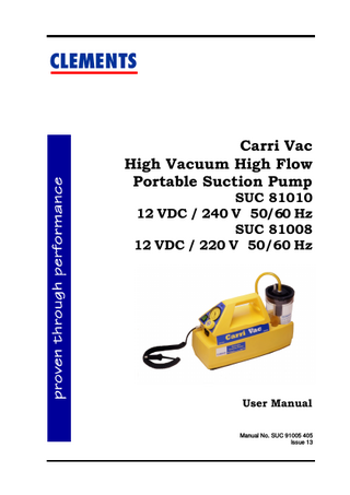 SUC 81010 and SUC 81008 Carri Vac High Vac High Flow Suction User Manual Issue 13