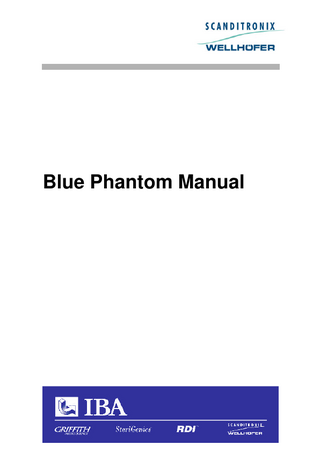 Table of Contents  Table of Contents... 3 Introduction ... 7 The Blue Phantom... 7 The Blue Phantom Manual... 7 Health and Safety Information... 7 Hardware description ... 7 Installation... 7 Setting up for measurement ... 7 Maintenance... 8 Specifications ... 8 Appendix A ... 8 Associated documentation ... 8  Health and safety information ... 9 General... 9 Safety labels ... 10 AquaLift ... 10 Blue Phantom ... 11 Electrical Lift Table... 11 Rating labels ... 12 Responsibility... 13 Regulatory requirements... 13 Safety Precautions ... 14 Reporting complaints... 14  Hardware Description...15 Introduction... 15 Hardware... 15 Software... 15 Blue Phantom ... 17 Connectors on the Blue Phantom... 18 The Hand Control... 18 Description of the buttons on the hand control... 19 Description of the LEDs on the hand control... 21 CU500E (Control Unit)... 21 Manual Controls... 21  Blue Phantom Manual  [DWA000 90001 02]  Table of Contents • 3  