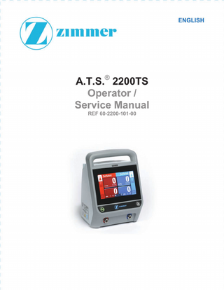 A.T.S. 2200TS TOURIQUET System Operator and Service Manual Rev B