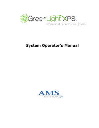 AMS GreenLight XPS Laser System Operators Manual Rev B