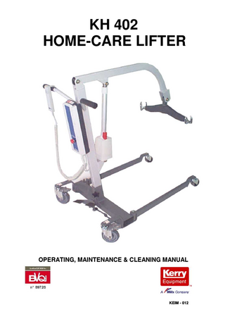 KH 402 HOME-CARE LIFTER  OPERATING, MAINTENANCE & CLEANING MANUAL  KEIM - 012  