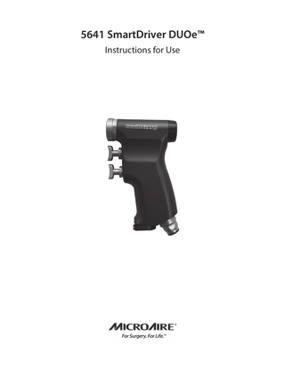 5641 SmartDriver DUOe™ Instructions for Use  