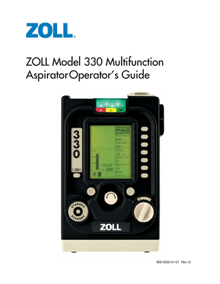 ZOLL Model 330 Multifunction Aspirator Operator’s Guide  906-0330-01-01 Rev. D  