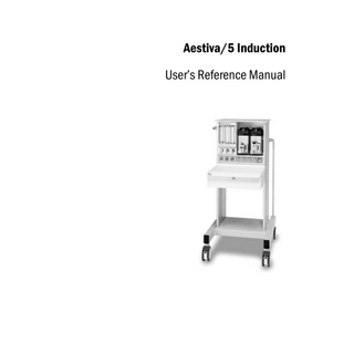 Aestiva / 5 Induction User Reference Manual Rev B