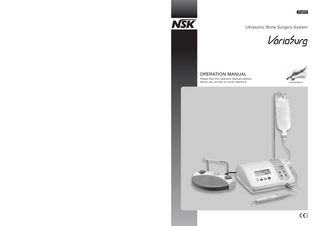 English  Ultrasonic Bone Surgery System  OPERATION MANUAL  0197  Please read this Operation Manual carefully before use, and file for future reference.  