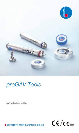 proGAV Tools  USA  Instructions for Use  CHRISTOPH MIETHKE GMBH & CO. KG  /  0297  