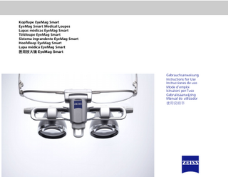 EyeMag Smart Medical Loupes Instructions for Use  Issue 1.4  Oct 2022