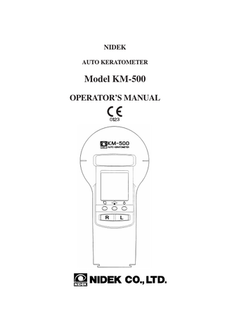 Table of Contents  §1 INTRODUCTION ...Page 1-1 1.1 Outline of Product ... 1-1 1.2 Indications for Use ... 1-1 1.3 Classifications ... 1-1 1.4 Symbol Information ... 1-2  §2 SAFETY ... 2-1 2.1 Operation ... 2-1 2.2 In Storage ... 2-3 2.3 In Installation ... 2-3 2.4 In Wirings ... 2-4 2.5 After Use ... 2-4 2.6 In Maintenance ... 2-5 2.7 Disposal ... 2-5 2.8 Others ... 2-5 2.9 Labels ... 2-6  §3 CONFIGURATION ... 3-1 §4 SETTING AND CONNECTION ... 4-1 4.1 Setting of the Main Body and the Battery Pack ... 4-1 4.2 Connection of Battery Charger ... 4-1 4.3 Mounting the Main Body on a Slit Lamp ... 4-2 4.4 Mounting the Main Body on the Slide Base ... 4-3 4.5 Interfacing with External Instruments ... 4-4  §5 OPERATING PROCEDURES ... 5-1 5.1 Preparation ... 5-1 5.2 Standard Measurement ... 5-3 5.3 Sagittal Radius Measurement ... 5-5  §6 CHARGING THE BATTERY PACK ... 6-1 §7 OTHER FUNCTIONS ... 7-1 7.1 Illumination of Display Panel ... 7-1 7.2 Change of Corneal Curvature Display ... 7-1 7.3 Parameter Setting ... 7-1 7.3.1 Setting change ... 7-1 7.3.2 Parameter setting list ... 7-2  