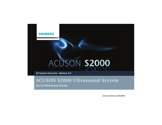 ACUSON S2000 Quick Reference Guide July 2011