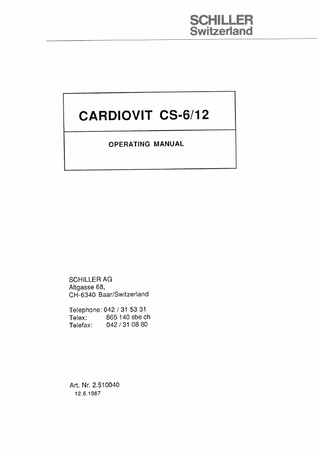 Schiller CARDIOVIT CS-6-12 Operating Manual June 1987