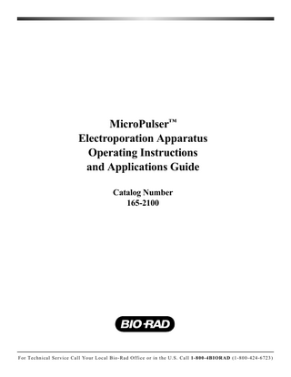 Table of Contents Page  Section 1  Safety Information ...1  1.1 1.2 1.3  Electrical Hazards...1 Mechanical Hazards ...1 Other Safety Precautions...1  Section 2  Introduction ...2  2.1 2.2  Overview of electroporation theory ...2 Manipulation of instrument parameters...4  Section 3  Factors Affecting Electroporation ...5  3.1 3.2 3.3  Cell growth ...6 DNA...6 Electroporation Media...7  Section 4  MicroPulser Operating Instructions...9  4.1 4.2 4.3  Setting up the MicroPulser System...9 Operation of the MicroPulser...9 Electroporation using the MicroPulser ...11  Section 5  High Efficiency Electrotransformation of E. coli...12  5.1 5.2 5.3  Preparation of electrocompetent cells...12 Electroporation ...12 Solutions and reagents for electroporation ...13  Section 6  Electroporation of Staphylococcus aureus...13  6.1 6.2 6.3  Preparation of electrocompetent cells...13 Electroporation ...14 Solutions and reagents for electroporation ...14  Section 7  Electroporation of Agrobacterium tumefaciens ...15  7.1 7.2 7.3  Preparation of electrocompetent cells...15 Electroporation ...15 Solutions and reagents for electroporation ...16  Section 8  Electroporation of Saccharomyces cerevisiae...16  8.1 8.2 8.3  Preparation of electrocompetent cells...16 Electroporation ...16 Solutions and reagents for electroporation ...17  Section 9  Electroporation of Schizosaccharomyces pombe...17  9.1 9.2 9.3  Preparation of electrocompetent cells...17 Electroporation ...18 Solutions and reagents for electroporation ...18  Section 10  Electroporation of Dictyostelium discoideum ...18  10.1 10.2 10.3  Preparation of electrocompetent cells...18 Electroporation ...19 Solutions and reagents for electroporation ...19  Section 11  Electroporation of Pichia pastoris ...19  11.1 11.2 11.3  Preparation of electrocompetent cells...19 Electroporation ...20 Solutions and reagents for electroporation ...20  