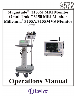 TABLE OF CONTENTS Paragraph Number Page Number List of Figures ... vi List of Tables ... vii Precautions - 3150M ... ix Precautions - 3155A/3155MVS... xvi User Responsibility... xxi Accessories - 3150M ... xxii Accessories - 3155A/3155MVS ... xxvi 1.0 INTRODUCTION - 3150M ... 1-1 1.1 Features. ... 1-1 1.2 Use of this Manual. ... 1-2 1.3 Product Description. ... 1-2 1.3.1 System Parameters ... 1-2 1.3.2 User Interface... 1-2 1.3.3 Versatility... 1-2 1.4 Top Panel. ... 1-2 1.4.1 Control Panel ... 1-3 1.4.2 Flat Panel Display ... 1-4 1.5 System Screen... 1-6 1.6 Parameter Input Panel ... 1-6 1.7 Monitoring System Location ... 1-6 1.7.1 MRI Monitoring Components ... 1-7 1.7.2 3150(M) MRI Monitoring Precautions... 1-7 1.8 Cleaning Instructions ... 1-8 1.8.1 Cleaning Accessories ... 1-8 2.0 INSTALLATION - 3150M... 2-1 2.1 Introduction... 2-1 2.2 Monitor Installation ... 2-1 2.2.1 Monitor Location ... 2-1 2.2.2 Preparing the 3150(M) MRI Monitor for Use ... 2-1 2.2.3 Monitor Start Up ... 2-2 2.2.4 3150(M) MRI Monitor/Remote Monitor Communication ... 2-2 3.0 PREPARATION FOR USE - 3150M... 3-1 3.1 Introduction... 3-1 3.2 ECG Setup ... 3-1 3.3 Pressure Zeroing ... 3-1 3.4 NIBP Setup ... 3-1 3.5 Temperature Setup ... 3-1 3.6 Alarm System ... 3-1 4.0 PATIENT PARAMETERS - 3150M... 4-1 4.1 Introduction... 4-1 4.2 ECG Monitoring ... 4-1 4.2.1 Monitoring Precautions... 4-1 4.2.2 Maintenance of Optimum ECG Waveform Integrity ... 4-3 4.2.3 Associated Displays ... 4-4  i  