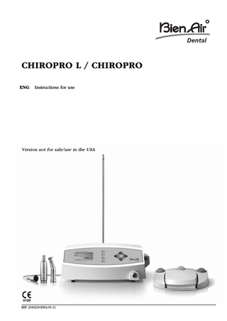 Table of contents Contenu  1 Symbols Meaning of symbols  Page 34  3  Identification Intended use Environment Environmental protection and information for disposal of the instrument  35 35 35 35  Set supplied  36  4 Options  36  5 Technical description Technical data Electromagnetic compatibility  6 Installation 7 Description of keys and elements  37 38-39 40-41 42  8 Operation Description of functions Start-up Pre-settings (SETUP) Description of programs - Implantology - Endodontics* - Surgery*  9 List of errors / Troubleshooting  43 44 44-45 46  47  10 Default values Implantology Endodontics* Surgery*  48+129 48+130 48+130  11 Maintenance Overhaul Information Cleaning-disinfection Important  48 48 48 48  12 Generalities and guarantee General information Terms of guarantee  *only CHIROPRO L  48 48  33  ENG  2 Description  