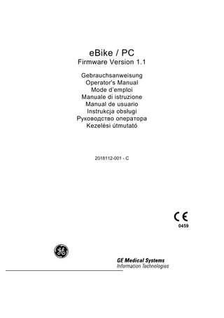 eBike / PC Firmware Version 1.1 Gebrauchsanweisung Operator's Manual Mode d’emploi Manuale di istruzione Manual de usuario Instrukcja obsługi Руководство оператора Kezelési útmutató  2018112-001 - C  0459  