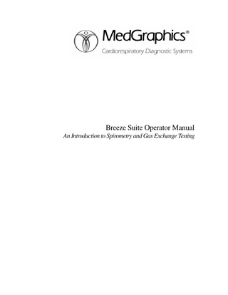 Breeze Suite Operator Manual An Introduction to Spirometry and Gas Exchange Testing Rev A