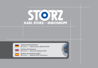 GEBRAUCHSANWEISUNG 26 4305 20-1 Elektronischer ENDOFLATOR® INSTRUCTION MANUAL 26 4305 20-1 Electronic ENDOFLATOR® MANUAL DE INSTRUCCIONES 26 4305 20-1 ENDOFLATOR® electrónico  