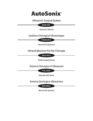 Table of Contents 1 Summary of Safety Notices...1 2 General Information...7 3 Indications and Adverse Effects...11 4 Operating Instructions...13 5 System Test...15 6 System Troubleshooting...17 7 Maintenance...19 8 Fuse replacement...21 9 Warranty and Limitation of Liability...23  