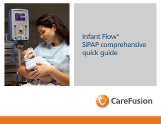 Table of contents Section 1: Circuit setup... 1 Open bed and isolette... 2 Abdominal sensor... 3 Pressure Nomogram for Infant Flow LP generator... 4 Alarm test... 5–6 Two point oxygen calibration... 7–8 Disabling oxygen sensor... 9 Startup menu and leak test... 10–11 Section 2: Operation... 12 Infant Flow SiPAP front panel... 12  Soft key operation... 13–14 Operational modes... 15–16 Alarm Set/Confirm screen... 17 Mode Select screen... 18 Parameter Adjust screen... 19 Incompatible settings... 20 Main screen... 21 Monitored Parameter screen... 22 Alarm management... 23 Final check and routine inspection... 24 Troubleshooting... 25  i  