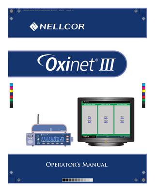 10011288_RevA_Oxinet III_OpsMan_Front Cover.ai  5/30/06  9:30:29 AM  C  M  Y  CM  MY  CY  CMY  K  Operator’s Manual  