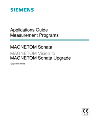 MAGNETOM Vision to Sonata Upgrade Applications Guide Ver syngo MR 2002B