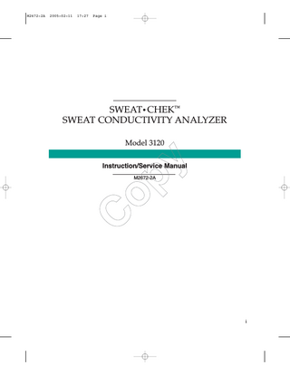 2005-02-11 17:27 Page i SWEAT• CHEK™ SWEAT CONDUCTIVITY ANALYZER op y Model 3120 Instruction/Service Manual M2672-2A C M2672-2A i