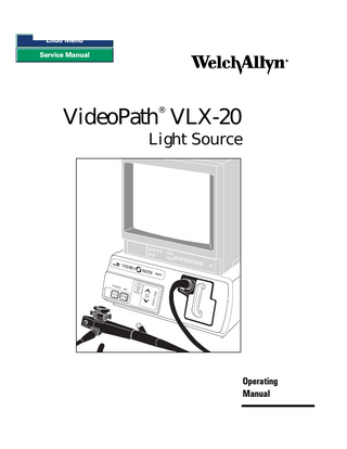 VideoPath VLX-20 Light Source Operating Manual Rev C