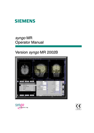 syngo MR Version syngo MR 2002B Operators Manual Rev 04 July 2002