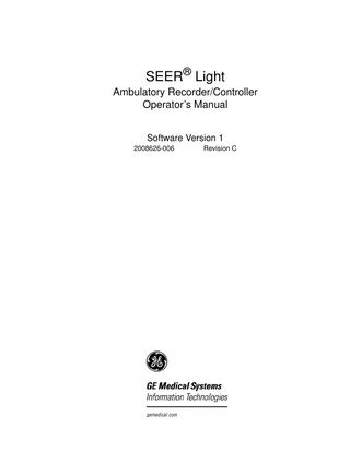 SEER® Light Ambulatory Recorder/Controller Operator’s Manual Software Version 1 2008626-006  Revision C  